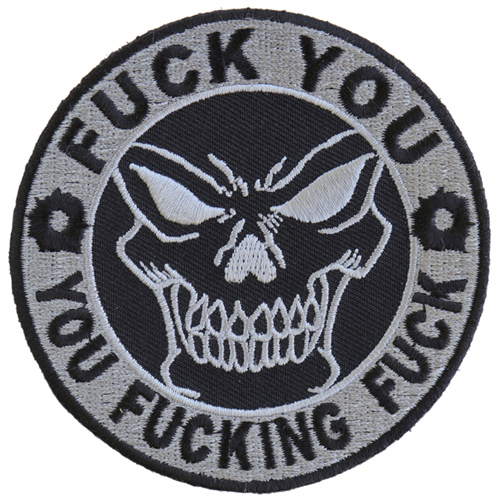 3.5x3.5 Inch Fuck You You Fucking Fuck Skull Patch