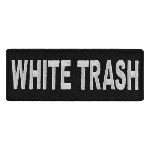 White Trash Embroidered Patch
