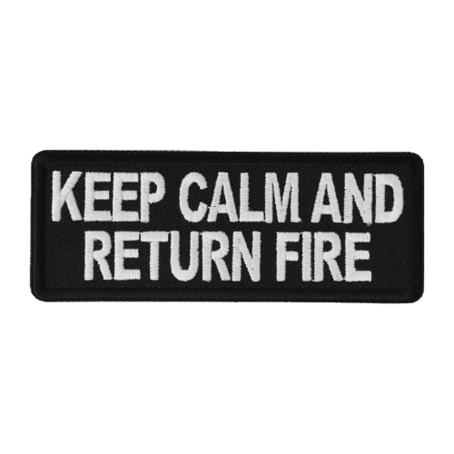 Keep Calm and Return Fire Military Morale Patch