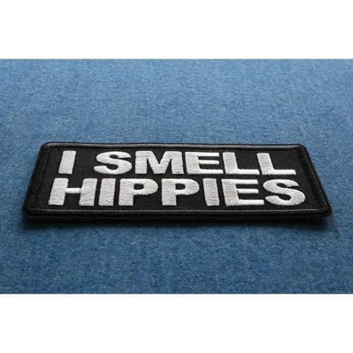 I Smell Hippies Patch