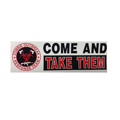 Come On And Take Them Sticker