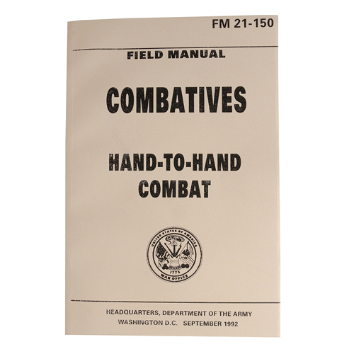 Manual Combative Hand-to-Hand Combat FM21-150