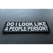 Do I Look Like A People Person Iron-on Patch