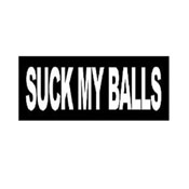 Suck My Balls Sticker