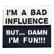 Gear Stock Patch - I'm A Bad Influence