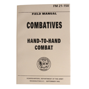 Manual Combative Hand-to-Hand Combat FM21-150