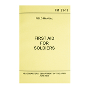 Manual First Aid for Soldiers FM21