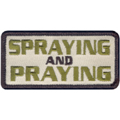 Spraying And Praying Morale Patch